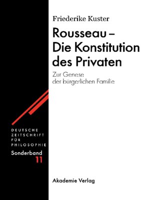 cover image of Rousseau--Die Konstitution des Privaten